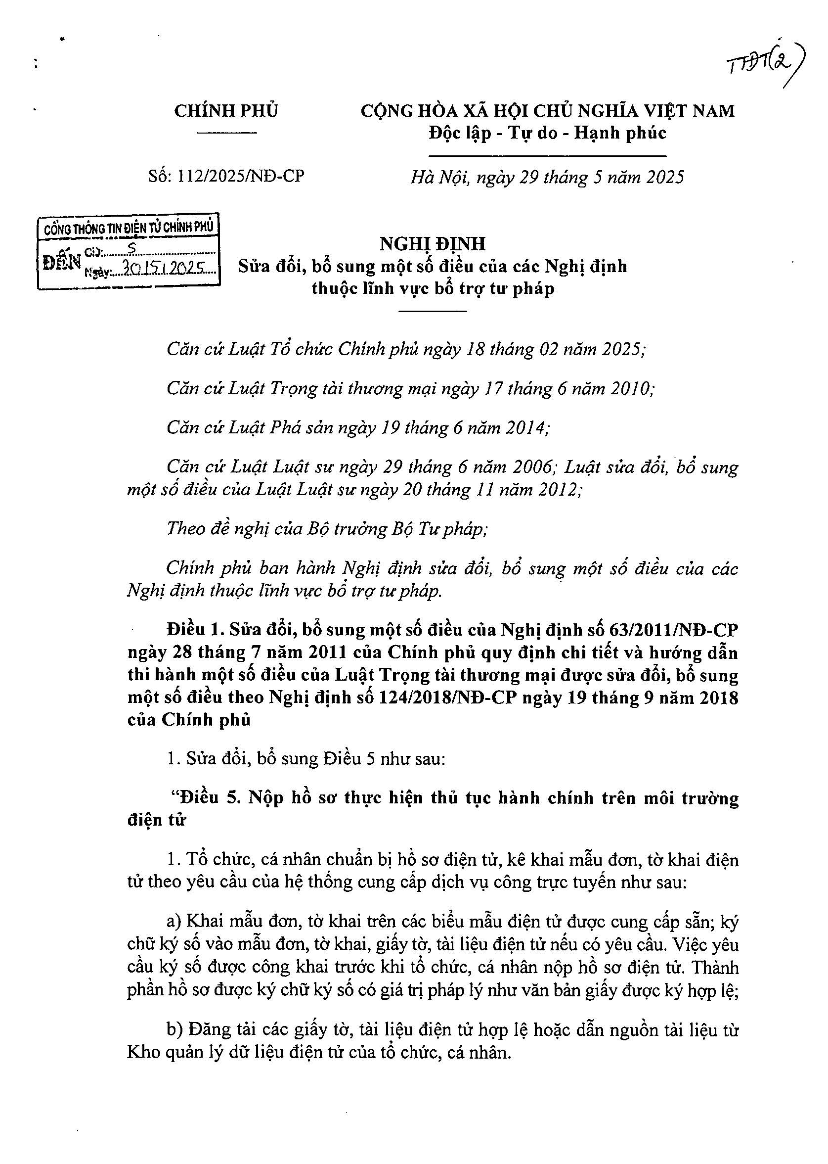 Nghị định số 112/2025/NĐ-CP ngày 29 tháng 5 năm 2025 của Chính phủ về việc sửa đổi, bổ sung một số điều của các Nghị định thuộc lĩnh vực bổ trợ tư pháp